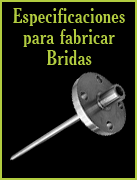 Especificaciones para fabricar bridas de termopozos